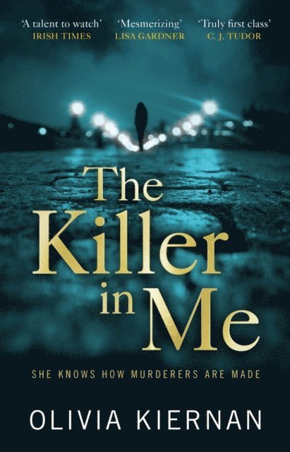 Olivia Kiernan - Killer in Me, E-bok