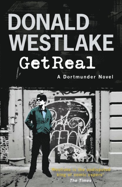Donald E. Westlake - Get Real, E-bok