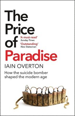 Iain Overton - Price of Paradise, Häftad. Tillgänglighet: Lägg i varukorg
