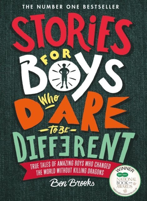Ben Brooks - Stories for Boys Who Dare to be Different, E-bok