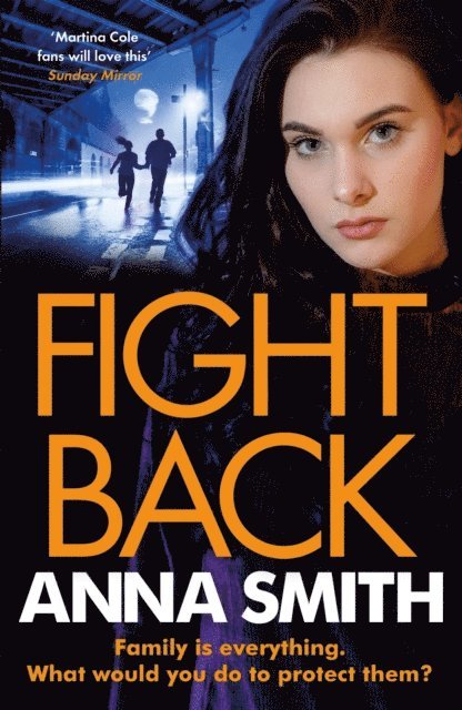 Anna Smith - Fight Back, E-bok