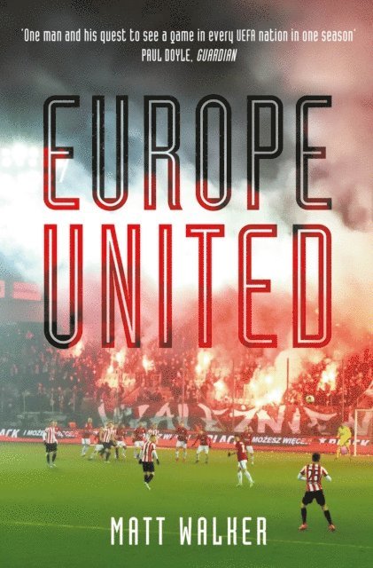 Matt Walker - Europe United, E-bok. Tillgänglighet: Lägg i varukorg