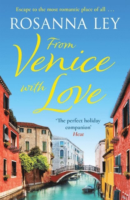 Rosanna Ley - From Venice with Love, E-bok