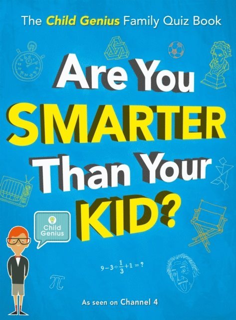 Lucy Brazier - Are You Smarter Than Your Kid?, E-bok
