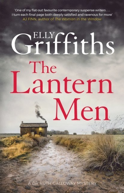 Elly Griffiths - Lantern Men, E-bok
