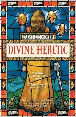 Jaime Lee Moyer - Divine Heretic, Häftad