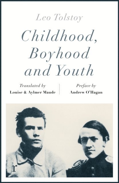 Leo Tolstoy - Childhood, Boyhood and Youth (riverrun editions), E-bok