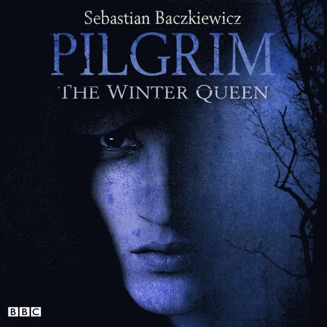 Sebastian Baczkiewicz - Pilgrim: The Winter Queen, Ljudbok