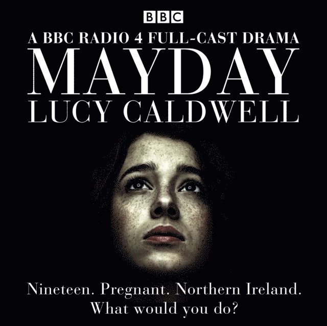 Lucy Caldwell - Mayday, Ljudbok