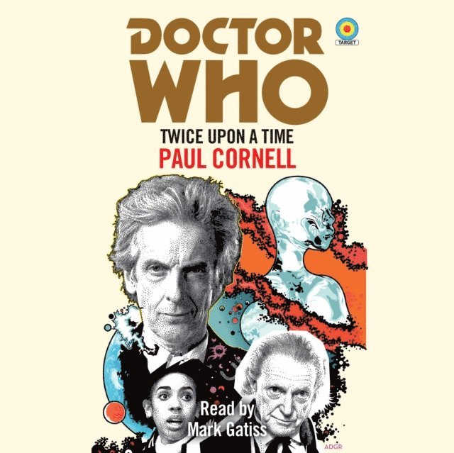 Paul Cornell - Doctor Who: Twice Upon a Time, Ljudbok