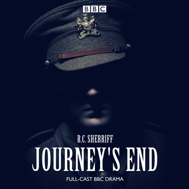 R C Sherriff - Journey's End, Ljudbok