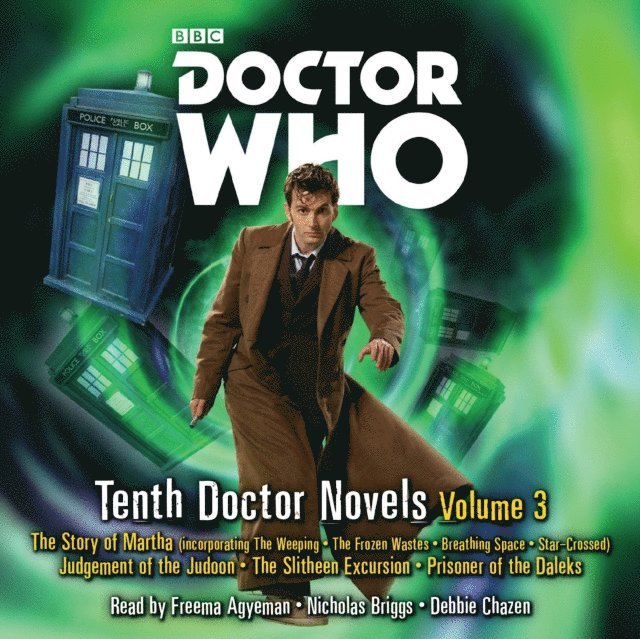 Simon Jowett, Robert Shearman, Steven Lockley and Paul Lewis, David Roden, Simon Guerrier, Colin Brake, Dan Abnett - Doctor Who: Tenth Doctor Novels Volume 3, Ljudbok