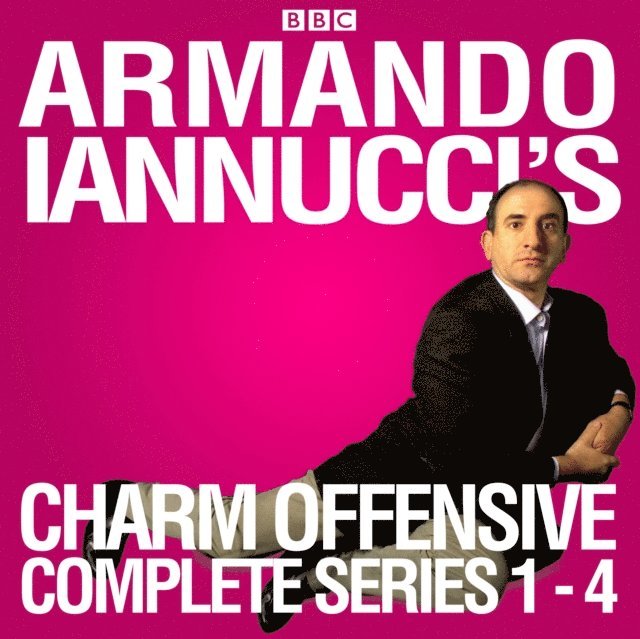Armando Iannucci - Armando Iannucci's Charm Offensive: Series 1-4, Ljudbok