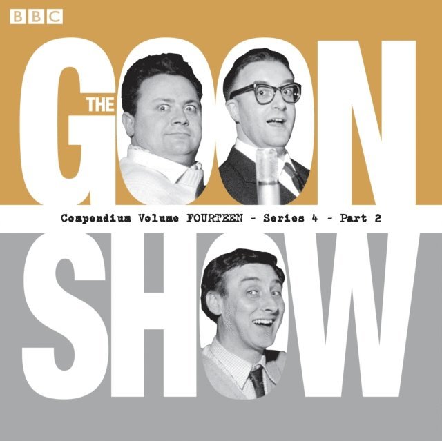 Spike Milligan - Goon Show Compendium Volume 14: Series 4, Part 2, Ljudbok