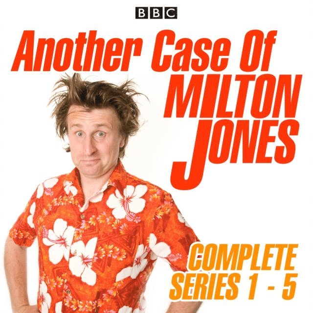 Milton Jones - Another Case of Milton Jones: Series 1-5, Ljudbok