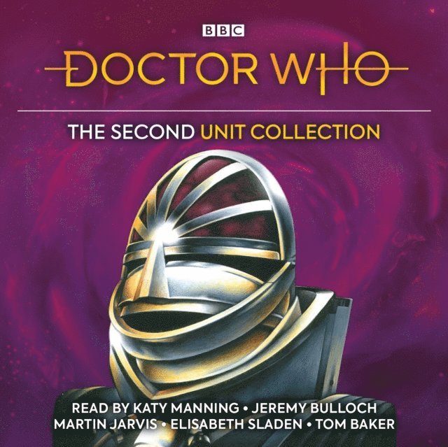 Terrance Dicks, Malcolm Hulke - Doctor Who: The Second UNIT Collection, Ljudbok