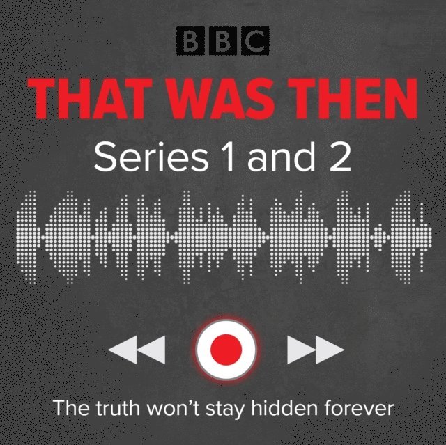 Jonathan Myerson - That Was Then: Series 1 and 2, Ljudbok