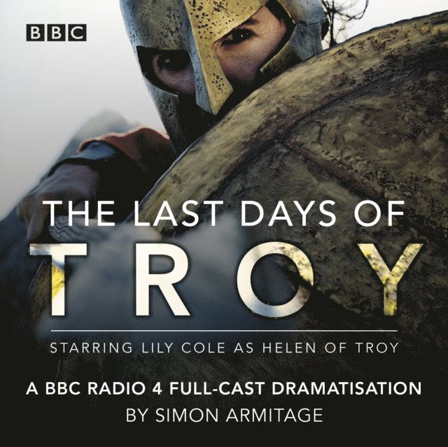 Simon Armitage - Last Days of Troy, Ljudbok