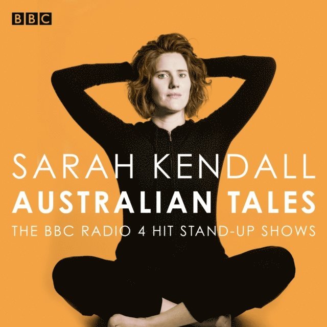 Sarah Kendall - Sarah Kendall: Australian Tales, Ljudbok