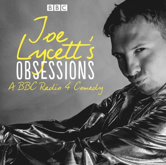 Joe Lycett - Joe Lycett's Obsessions: Series 1, Ljudbok