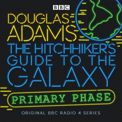 Douglas Adams - Hitchhiker's Guide To The Galaxy: Primary Phase, CD-bok