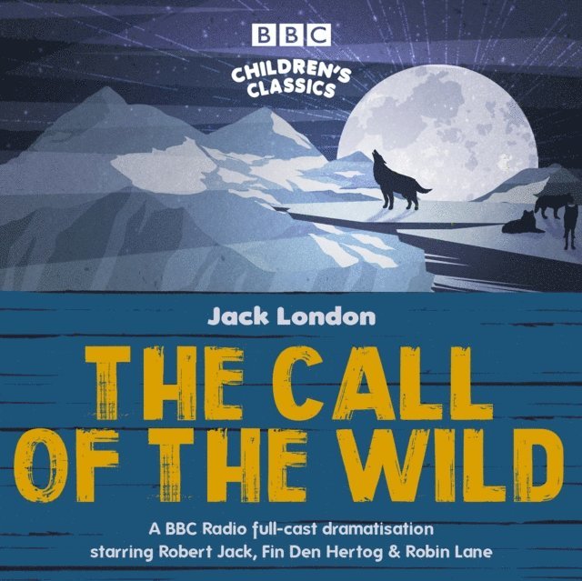 Jack London - Call of the Wild, Ljudbok