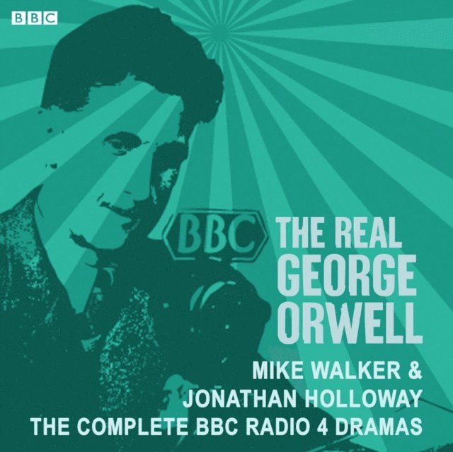 Jonathan Holloway, Mike Walker - Real George Orwell, Ljudbok