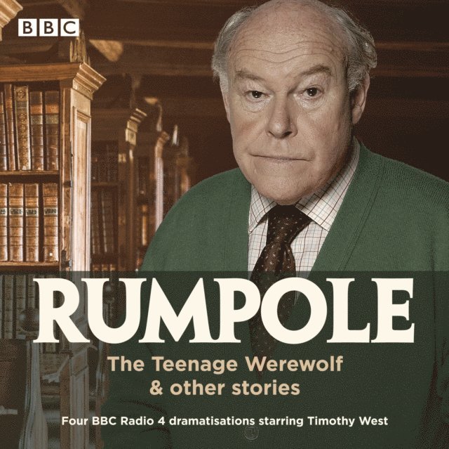 John Mortimer - Rumpole: The Teenage Werewolf & other stories, Ljudbok