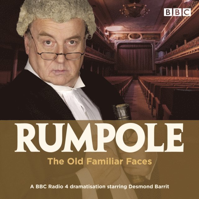 John Mortimer - Rumpole and the Old Familiar Faces, Ljudbok