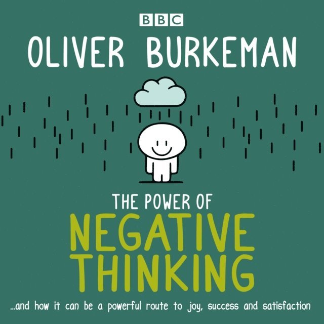 Oliver Burkeman - Power of Negative Thinking, Ljudbok