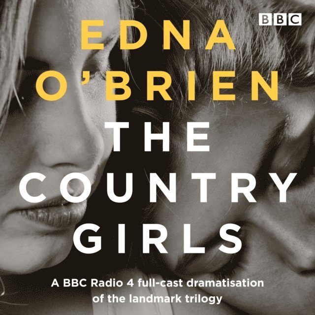 Edna O'Brien - Country Girls, Ljudbok