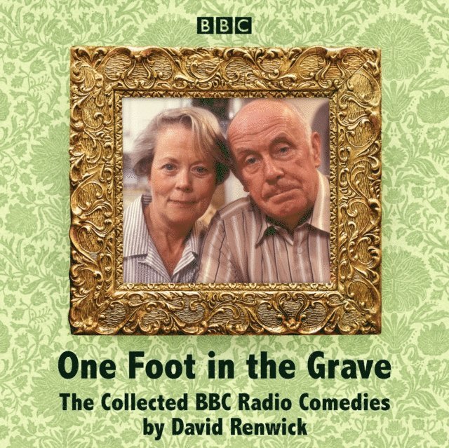 David Renwick - One Foot in the Grave, Ljudbok