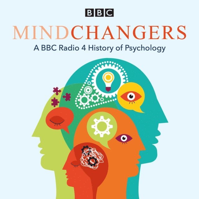 Claudia Hammond - Mindchangers, Ljudbok