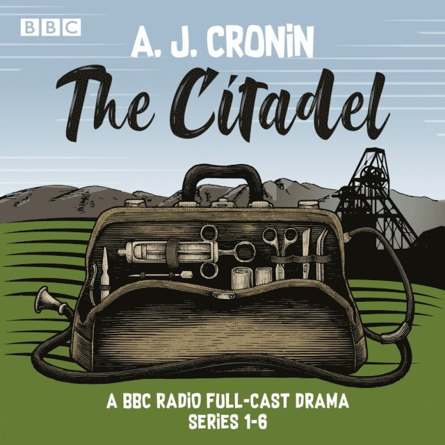 AJ Cronin - Citadel: Series 1-6, Ljudbok