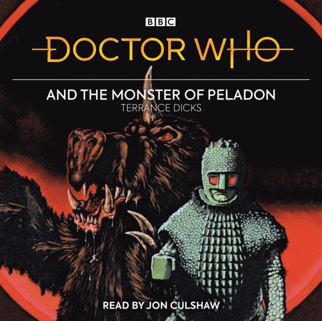 Terrance Dicks - Doctor Who and the Monster of Peladon, Ljudbok