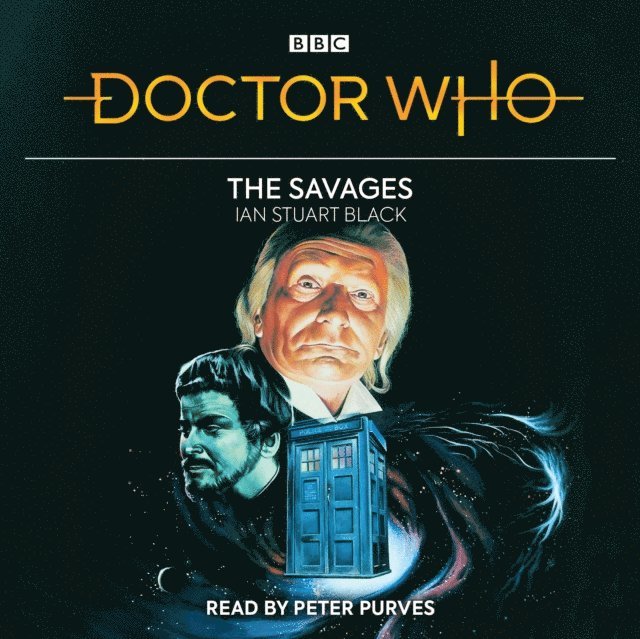 Ian Stuart Black - Doctor Who: The Savages, Ljudbok