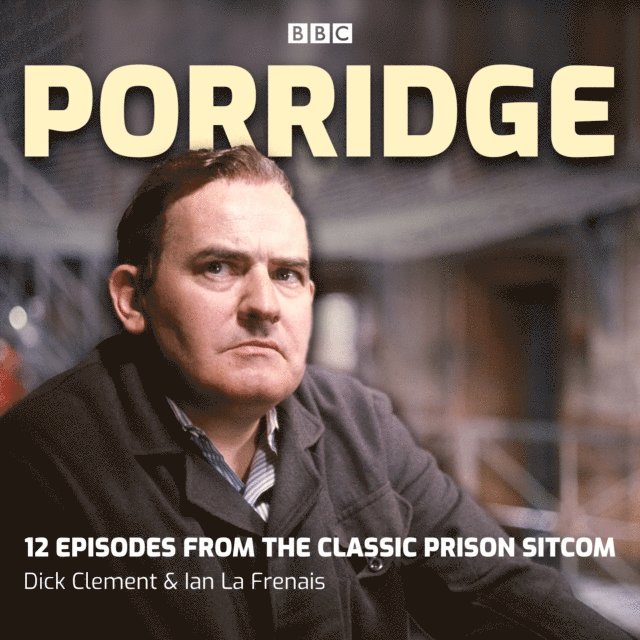 BBC Audio, Dick Clement - Porridge, Ljudbok