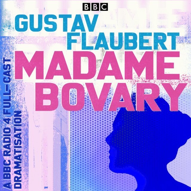 Gustave Flaubert - Madame Bovary, Ljudbok