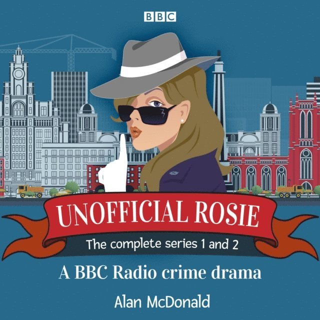 Alan McDonald - Unofficial Rosie: The Complete Series 1 and 2, Ljudbok