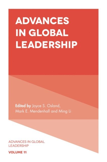 Ming Li, Mark E. Mendenhall, Joyce S. Osland - Advances in Global Leadership, E-bok