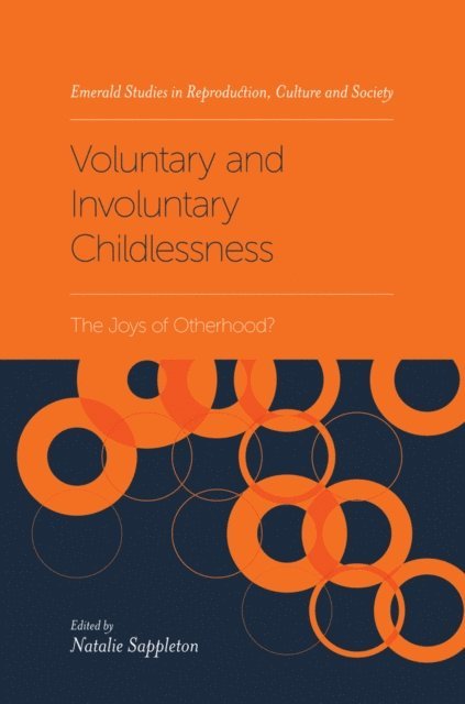 Natalie Sappleton - Voluntary and Involuntary Childlessness, E-bok