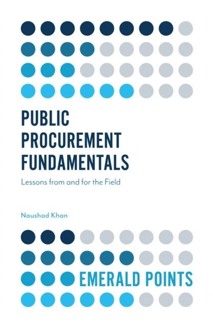 Naushad Khan - Public Procurement Fundamentals, E-bok