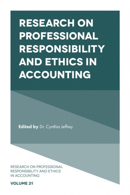 Cynthia Jeffrey - Research on Professional Responsibility and Ethics in Accounting, E-bok