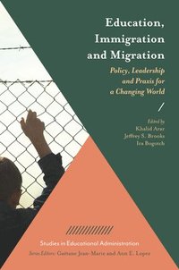 Education, Immigration and Migration