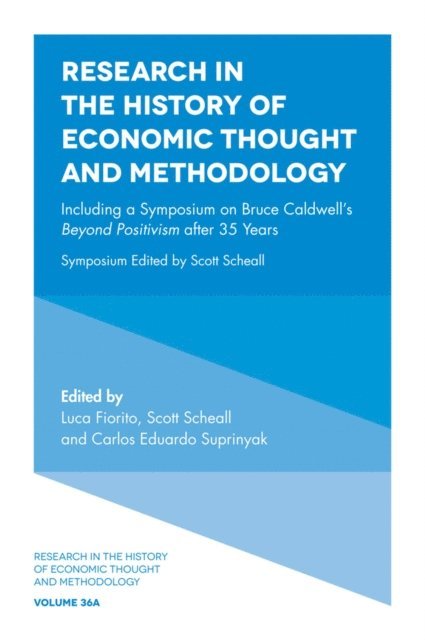 Carlos Eduardo Suprinyak, Scott Scheall, Luca Fiorito - Including a Symposium on Bruce Caldwell's Beyond Positivism after 35 Years, E-bok. Tillgänglighet: Lägg i varukorg