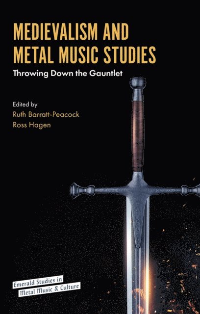 Ross Hagen, Ruth Barratt-Peacock - Medievalism and Metal Music Studies, E-bok