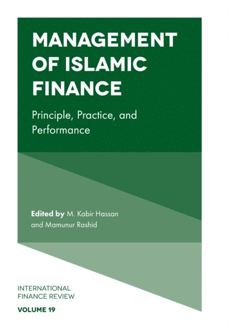 Mamunur Rashid, M. Kabir Hassan - Management of Islamic Finance, E-bok