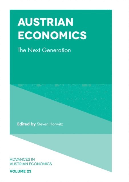 Steven Horwitz - Austrian Economics, E-bok
