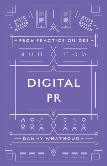 Danny Whatmough - Digital PR, E-bok