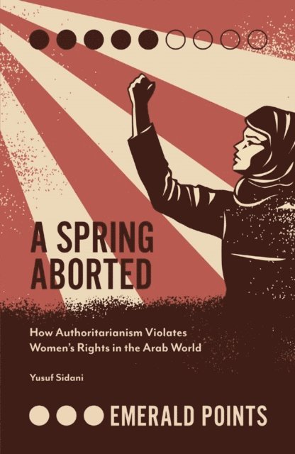 Yusuf M. Sidani - Spring Aborted, E-bok